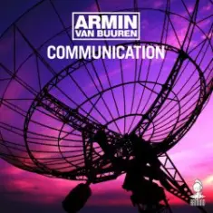Armin Van Buuren — Communication (Original 12'' Mix)