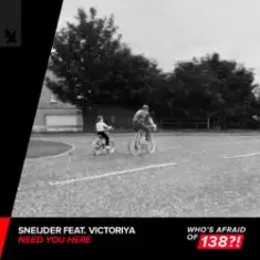 Sneijder feat. Victoriya — Need You Here [Extended Mix]