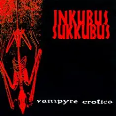 Inkubus Sukkubus — All along the crooked way