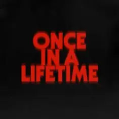 Dimension & bbyclose — Once In A Lifetime