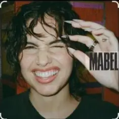 Mabel — We Don't Say...