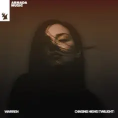 Warren — Chasing Highs (Twilight)