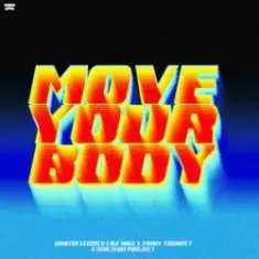 Move Your Body (feat. Sub Zero Project)
