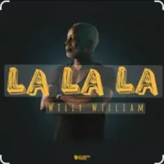 Willy William — La La La