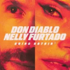 Don Diablo & Nelly Furtado — Doing Nothin' (Extended Mix)