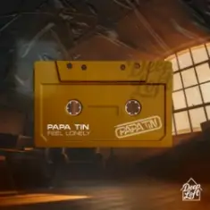 Papa Tin — Feel Lonely