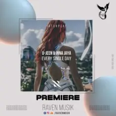 U-Jeen feat. Inna Jaya & Interplay Records — Every Single Day
