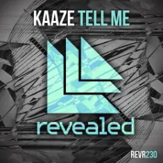 Kaaze — Tell Me (Extended Mix)
