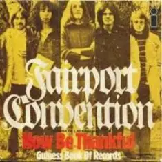 Fairport Convention — Now Be Thankful