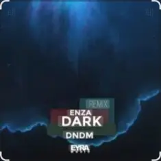 DNDM — Dark (Enza remix)