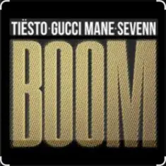 Tiesto & Sevenn — Boom