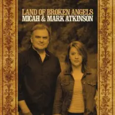 Micah & Mark Atkinson — We'll Be Gone