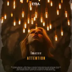 Imazee — Attention