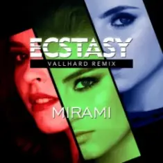 Mirami — Ecstasy (Vallhard Remix) (Ukrainian Version)