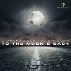Chavano x Semitoo x Valoma — To The Moon And Back