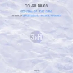 Tolga Diler — Refusal of the Call