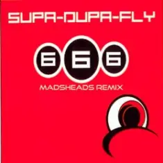 666 — Supa-Dupa-Fly (Madsheads remix)
