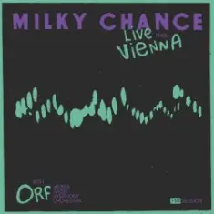 Milky Chance — Running (Live From Vienna)