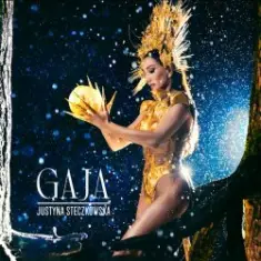 Justyna Steczkowska — GAJA