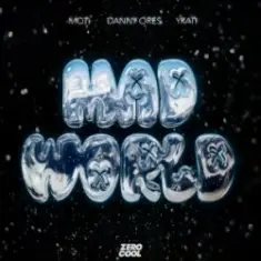 MOTi & Danny Ores & YKATI — Mad World