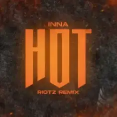 Inna — Hot (RIOTZ Remix)