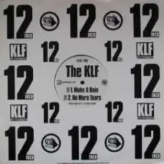 The KLF — Make It Rain (92 Remix Instrumental)