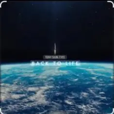 Tony Dark Eyes — Back to Life