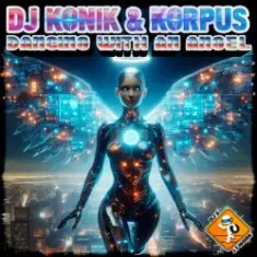 DJ Konik & Korpus — Dancing with an Angel (Radio Edit)