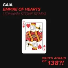 Gaia — Empire Of Hearts (Johann Stone Remix)