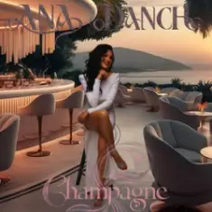 Ana Danch — Champagne