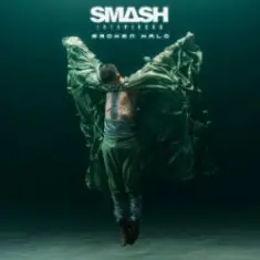 Smash Into Pieces — Broken Halo