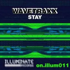 Wavetraxx — Stay (Original Trance Version)