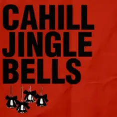 Cahill — Jingle Bells