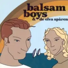 Balsam Boys — Bara Du Och Jag
