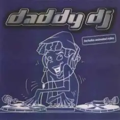 Daddy DJ — Daddy DJ