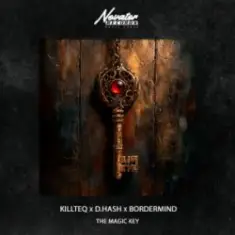 KILLTEQ & D.HASH & BORDERMIND — The Magic Key