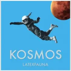LATEXFAUNA — Kosmos