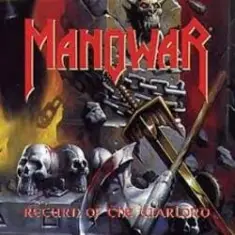 Manowar — Return Of The Warlord