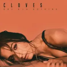 Cloves — Wasted Time