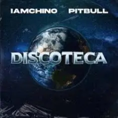 IAmChino & Pitbull — Discoteca