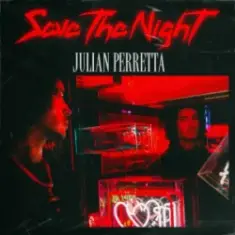 Julian Perretta — Save The Night