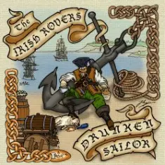 Whiskey Bay Rovers — The Drunken Sailor