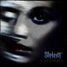 Slipknot — Adderall (Rough Demo)