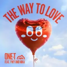 One-T, YWY, Nika — The Way To Love