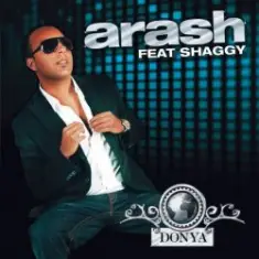 Arash feat. Shaggy — Donya (Single Version)