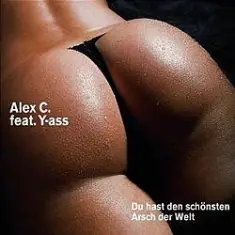 Alex C. feat. Y-Ass — Du Bist So Porno