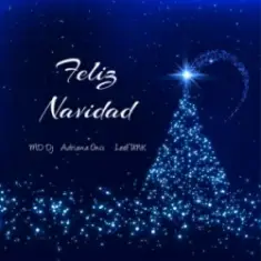 MD Dj & Adriana Onci & LesFUNK — Feliz Navidad