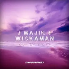 J Majik & Wickaman feat. Dee Freer — Out of Sight