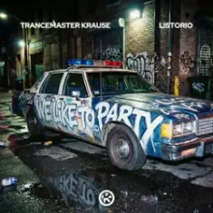 Trancemaster Krause & LISTORIO — We Like To Party