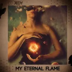 DJ Jedy — My Eternal Flame